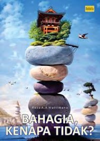 Bahagia kenapa tidak