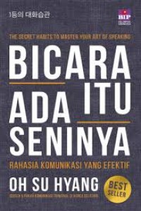 Bicara itu ada Seninya