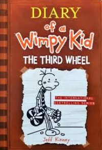 Diary of a Wimpy Kid : The Third Wheel