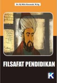 FILSAFAT PENDIDIKAN - Mila Hasanah
