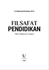 Filsafat Pendidikan : The Choice Is Yours