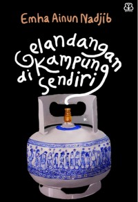 Gelandangan di Kampung Sendiri