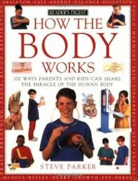 How the Body Works