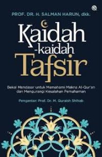 Kaidah-Kaidah Tafsir