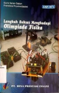 Langkah Sukses Menghadapi olimpiade Sains IPA Fisika