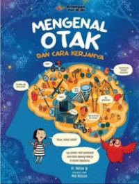 Mengenal Otak dan cara Kerjanya