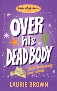 Over His Dead Body
