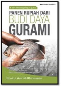 Panen Rupiah Dari Budi Daya Gurami