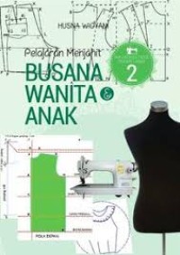 Pelajaran Menjahit Busana Wanita Anak 2