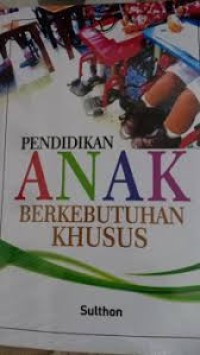 Pendidikan Anak Berkebutuhan Khusus