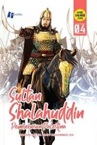Sultan Shalahuddin : Pembebasan Palestina