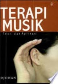 Terapi Musik, Teori dan Aplikasi