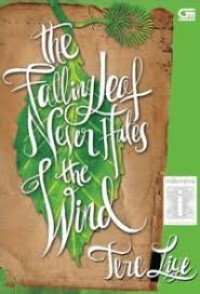 The Falling leaf never hates the wind